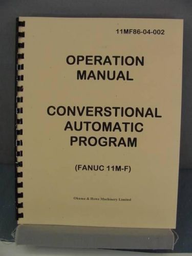 Fanuc 11M-F Conversational Automatic Program Operation Manual