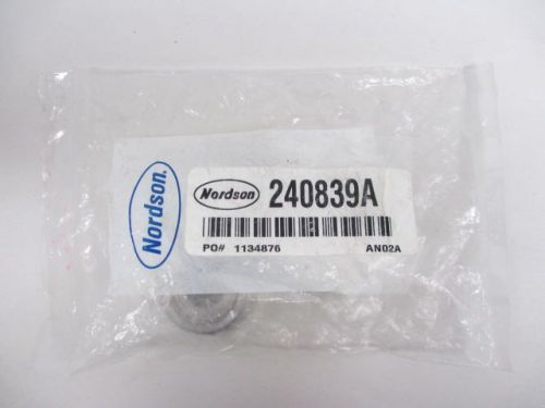 NEW NORDSON 240839A BALL SEAT ASSEMBLY PACKAGING AND LABELING D226681