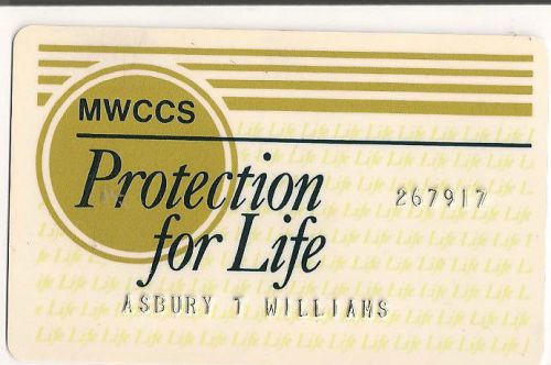 MWCCS Protection For Life Tempory ID Card # AC4984