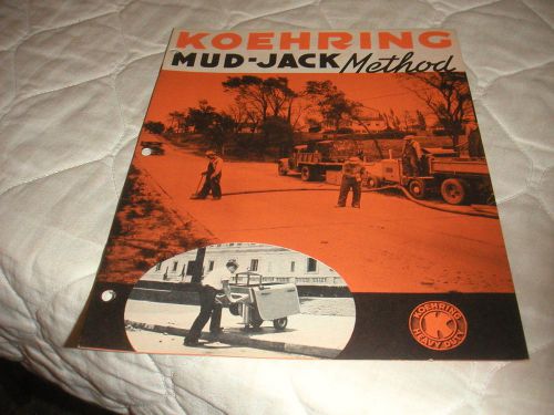 1945 KOEHRING MUD-JACK METHOD EQUIPMENT SALES BROCHURE