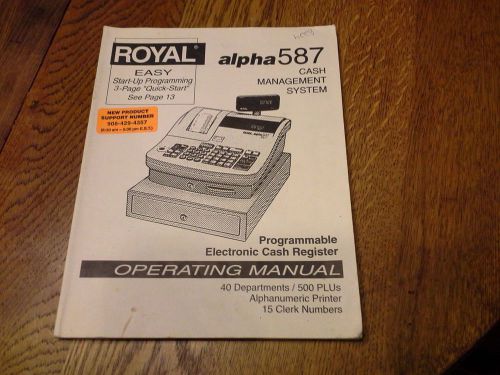 Royal Alpha 580 &amp; 587 Cash Management System Instruction Manuals