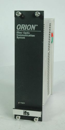 IFS -  GE ORION FIBER OPTIC POWER SUPPLY COMMUNICATION SYSTEM