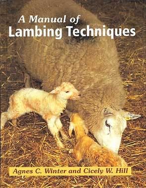 BOOK - A Manual Of Lambing Techniques By: Agnes Winter