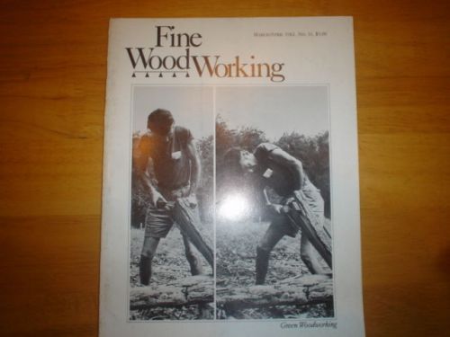 Vintage fine woodworking magazine taunton press issue no33 mar apr 1982 for sale