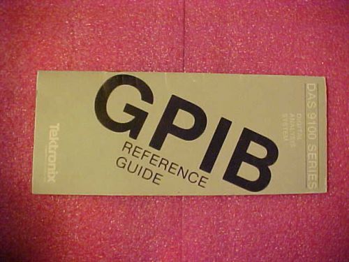 Tektronix DAS 9100 Series GPIB Reference Guide