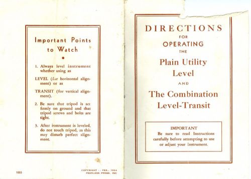 DIRECTIONS FOR OPERATING PLAIN UTILITY LEVEL &amp; THE COMBINATION LEVEL-TRANSIT
