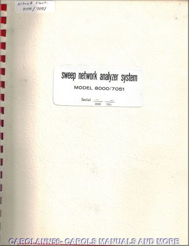 ALFRED ELECTRONICS Manual 8000-7051 SWEEP NETWORK ANALYZER SYSTEM