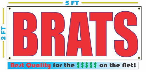 BRATS Banner Sign NEW Larger Size Best Quality for the $$$$$ Hot Dogs Bratwurst
