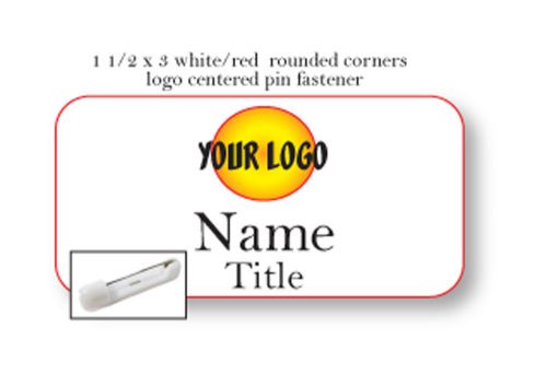 1 WHITE RED NAME BADGE COLOR LOGO CENTERED 2 LINES OF IMPRINT PIN FASTENER SALE