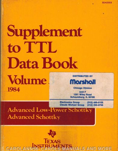 TEXAS INSTRUMENTS Data Book 1984 Supplement to TTL Data Book Volume 3