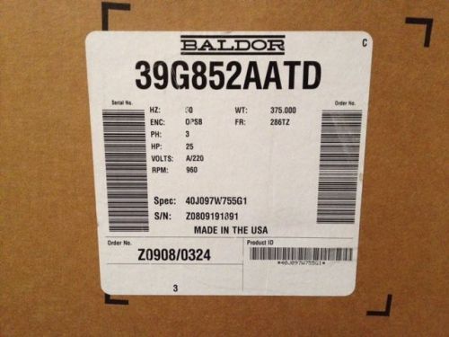 Baldor 39G852AATD 25HP Motor; 50Hz, A/220 Volt, 3PH, 960 RPM - NEW