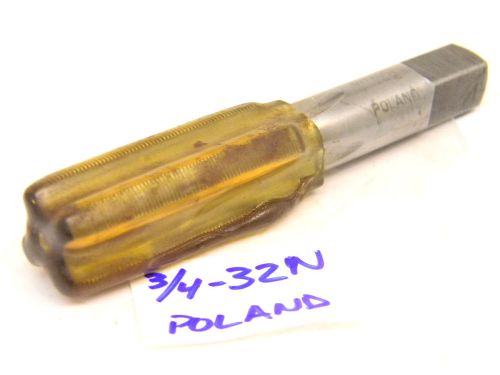 NEW SURPLUS 3/4&#034; x 32 N GH3 PLUG HAND TAP (Poland)