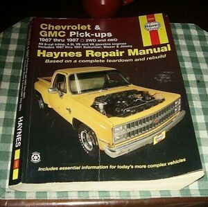 HAYNES Repair Manual- Chevrolet &amp; GMC Pick-ups 1967-1987- 2 WD 4 WD