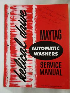 1962 MAYTAG Helical Drive Automatic Washers Service Manual