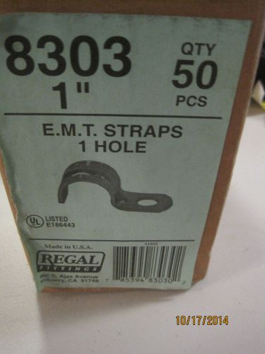 Regal emt conduit strap zn pl 1 hole  1&#034; inch 8303 50 pieces new for sale