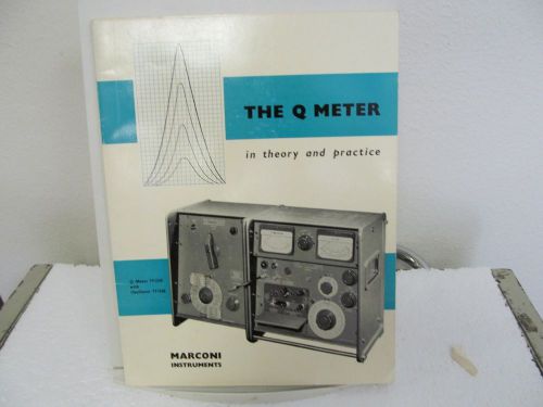Marconi Instruments Q Meter TF1245 w/Oscillator TF1246 &#039;In Theory &amp; Practice&#039;