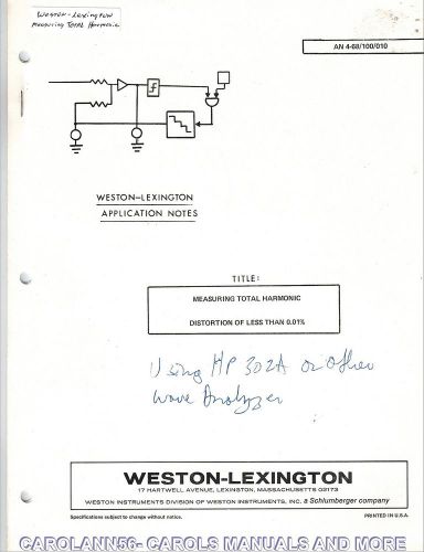 WESTON-LEXINGTON Application Notes Measuring Total Harmonic Distortion of less t