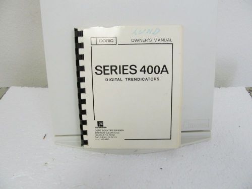 Doric 400A Digital Trendicators Owner&#039;s Manual w/schematics