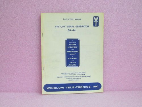 Winslow Tele-tronics Manual SG-44 Signal Generator Instruction Manual w/Schem.