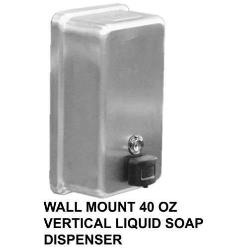 VERTICAL LIQUID SOAP DISPENSER AT WALL 40 OZ