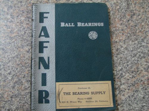 Fafnir Ball Bearings Book Fourth Edition