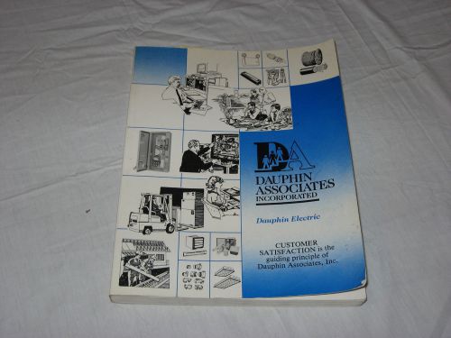 DAUPHIN ELECTRIC Industrial Supply Catalog 1991