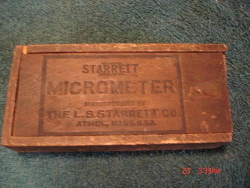 Starrett 1in micrometer in very old wooden box