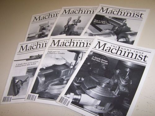 The Home Shop Machinist Magazine all 6 issues from 1994 Precision Metalworking