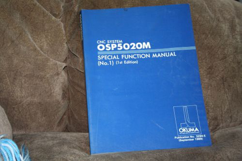 OKUMA CNC SYSTEM OSP5020M  SPECIAL FUNCTION MANUAL (NO. 1) (1ST EDITION)