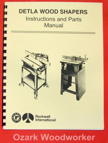 ROCKWELL Delta Wood Shaper Operating &amp; Parts Manual 0611