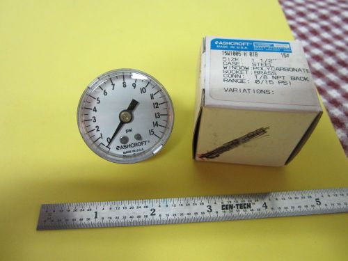 MANOMETER PRESSURE GAUGE ASHCROFT 15 PSI BIN#D9