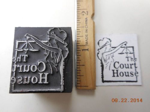 Printing Letterpress Printers Block, Words, The Court House, Blind Lady Justice