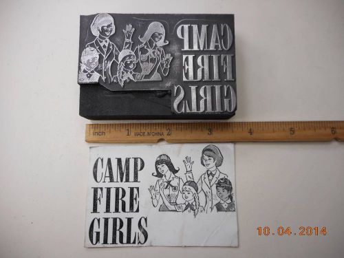 Letterpress Printing Printers Block, Camp Fire Girls, words w Waving Girls