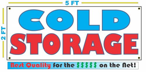 Full Color COLD STORAGE Banner Sign All Weather NEW XL Larger Size