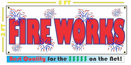 FIRE WORKS Full Color Banner Sign for sparklers fire crackers rocket 4th july