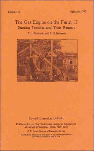1930 - Gas Engines – Starting Troubles &amp; Their Remedy - reprint