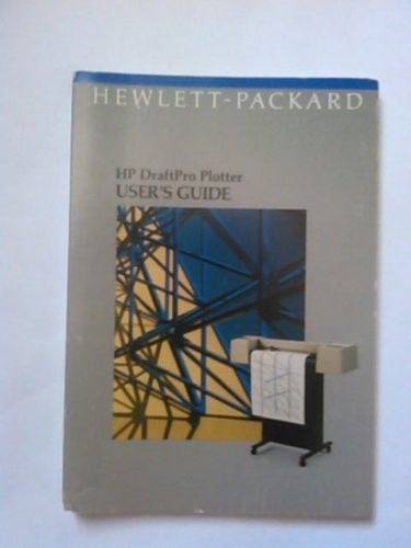 HP DraftPro Plotter User&#039;s Guide