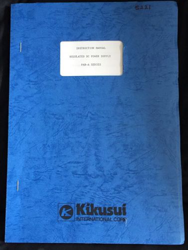 KIKUSUI PAB-A SERIES REGULATED DC POWER SUPPLY INSTRUCTION MANUAL