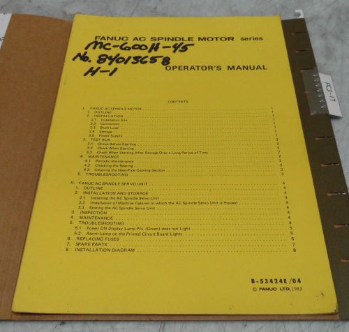 Fanuc AC Spindle Motor Series Operators Manual, B-53424E / 04, Used