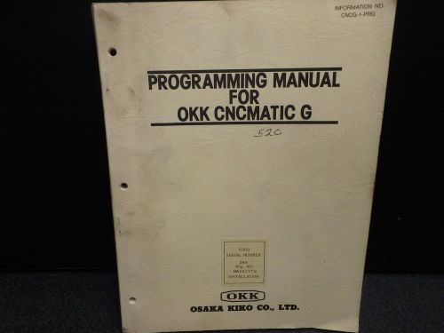 Osaka kiko okk cnc matic g programming manual_cncg-1-prg_cnc-g-0583-0.5m for sale