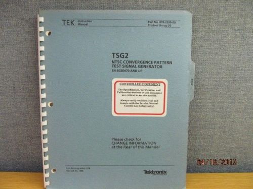 TEKTRONIX TSG2 NTSC Convergence Pattern Test SG B020470/up Inst Manual/schematic