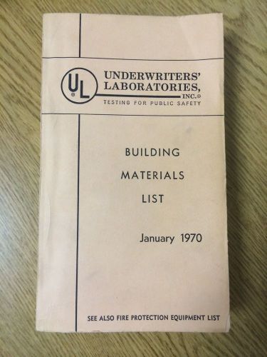 Underwriters Laboratories Public Safety Building List ASBESTOS Litigation 1970