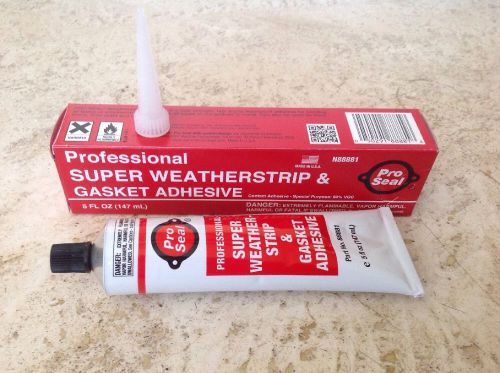 Professional super weatherstrip &amp; gasket adhesive pro seal 5 oz. part #88881 for sale