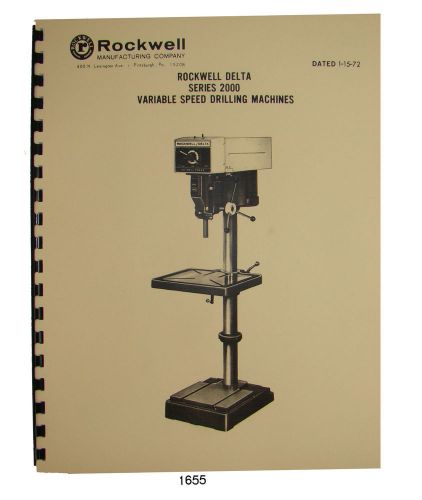 Rockwell Delta 20&#034; Series 2000 Variable Speed Drill Press Op &amp; Part Manual *1655
