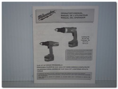 Milwaukee 0511-21 0512-21 hi-torque driver drills operator&#039;s manual original for sale