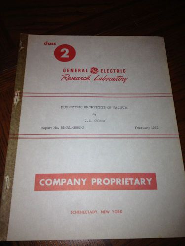 VINTAGE GE RESEARCH REPORT DIELECTRIC PROPERTIES OF VACUUM 1965 5PGS