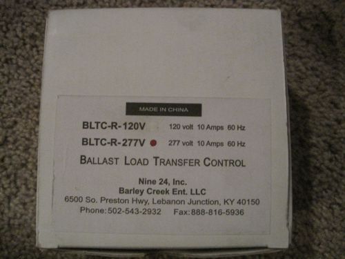 Nine 24 BLTC-R-277V Ballast Load Transfer Control  277V 10 Amps 60 Hz *NIB*
