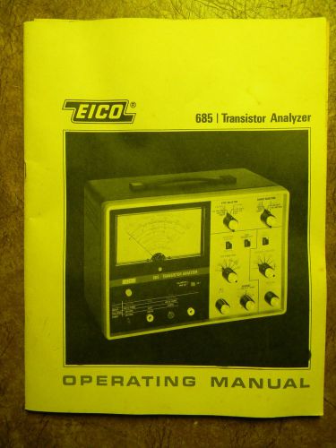EICO 685 Transistor Analyzer Operating Manual