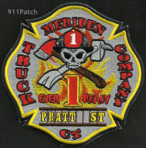 MERIDEN, CT - Truck Company 1 Ever Ready &#034;Pratt St&#034; FIREFIGHTER Patch