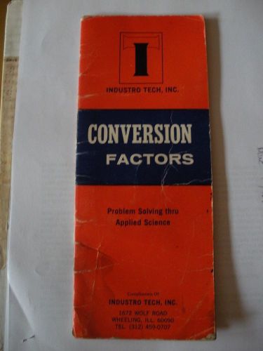Conversion Factors Booklet. Problem Solving Thru Applied Science. c1964.